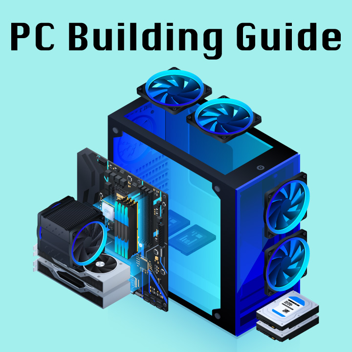 PC Building Guide
